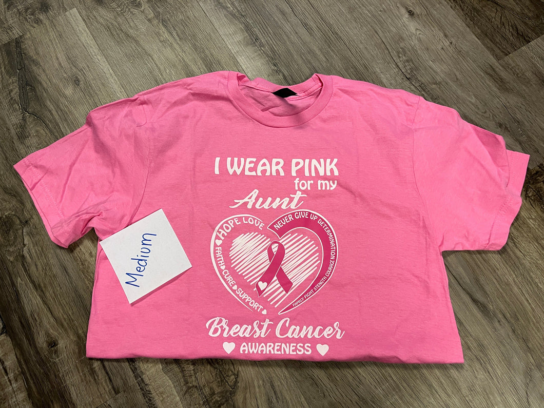 I Wear Pink for my Aunt-Medium