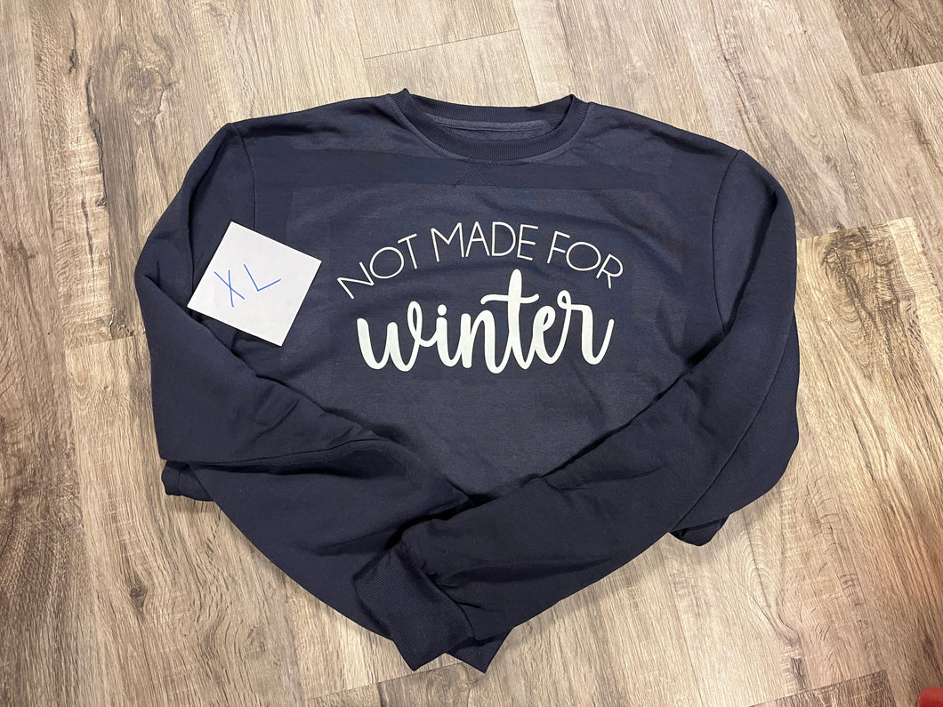 Not Made for Winter-XL