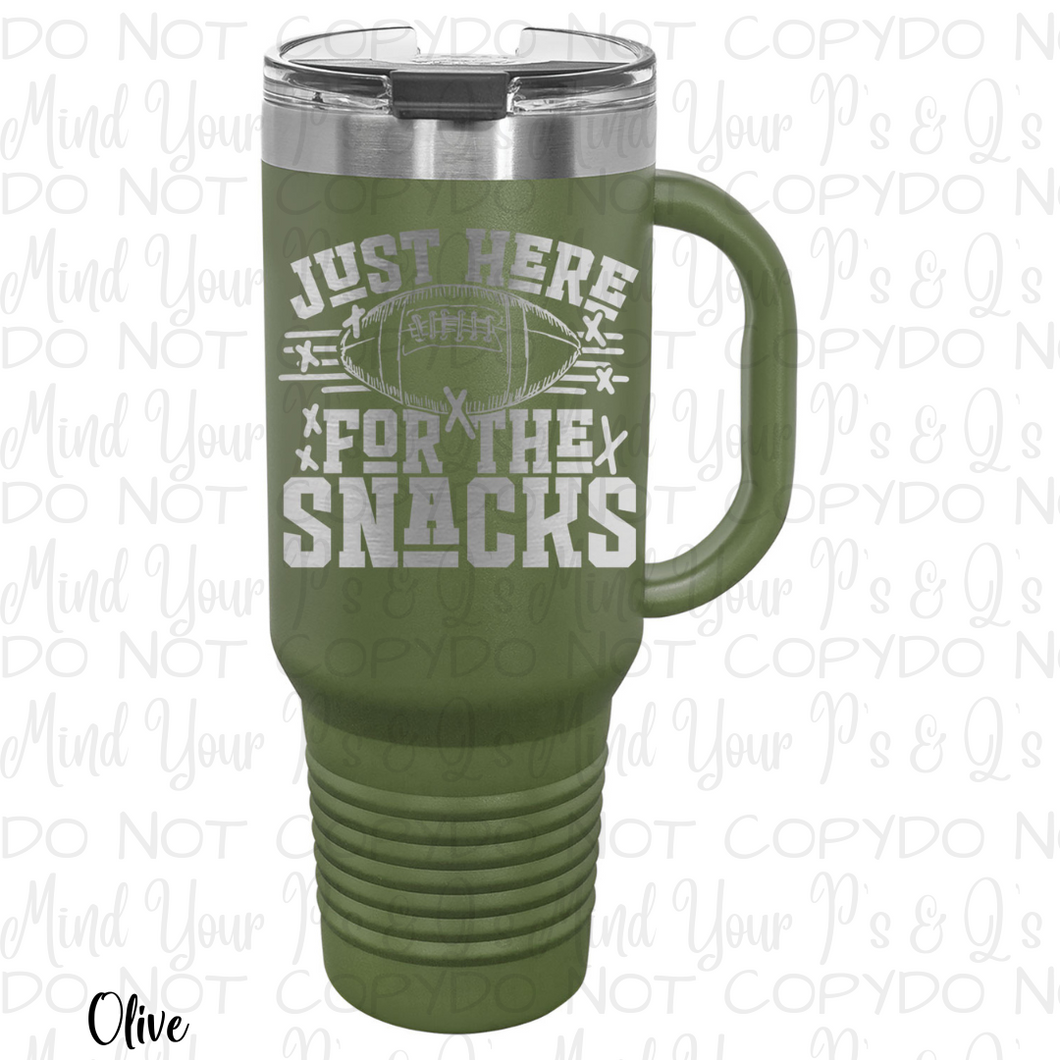 Just Here for the Snacks Football Tumbler