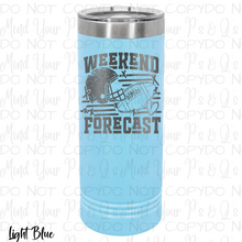 Load image into Gallery viewer, Weekend Forecast Football Tumbler
