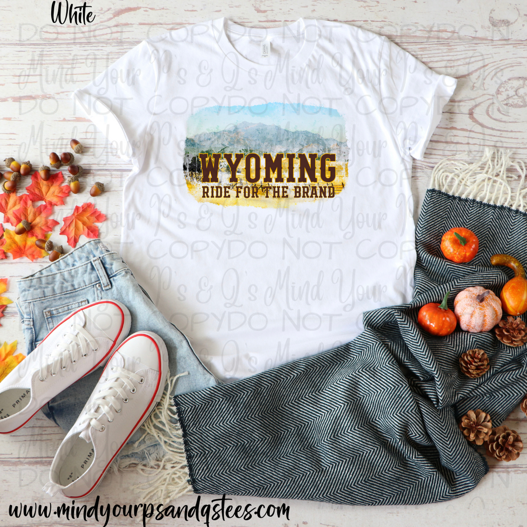 Wyoming-Ride for the Brand Tee