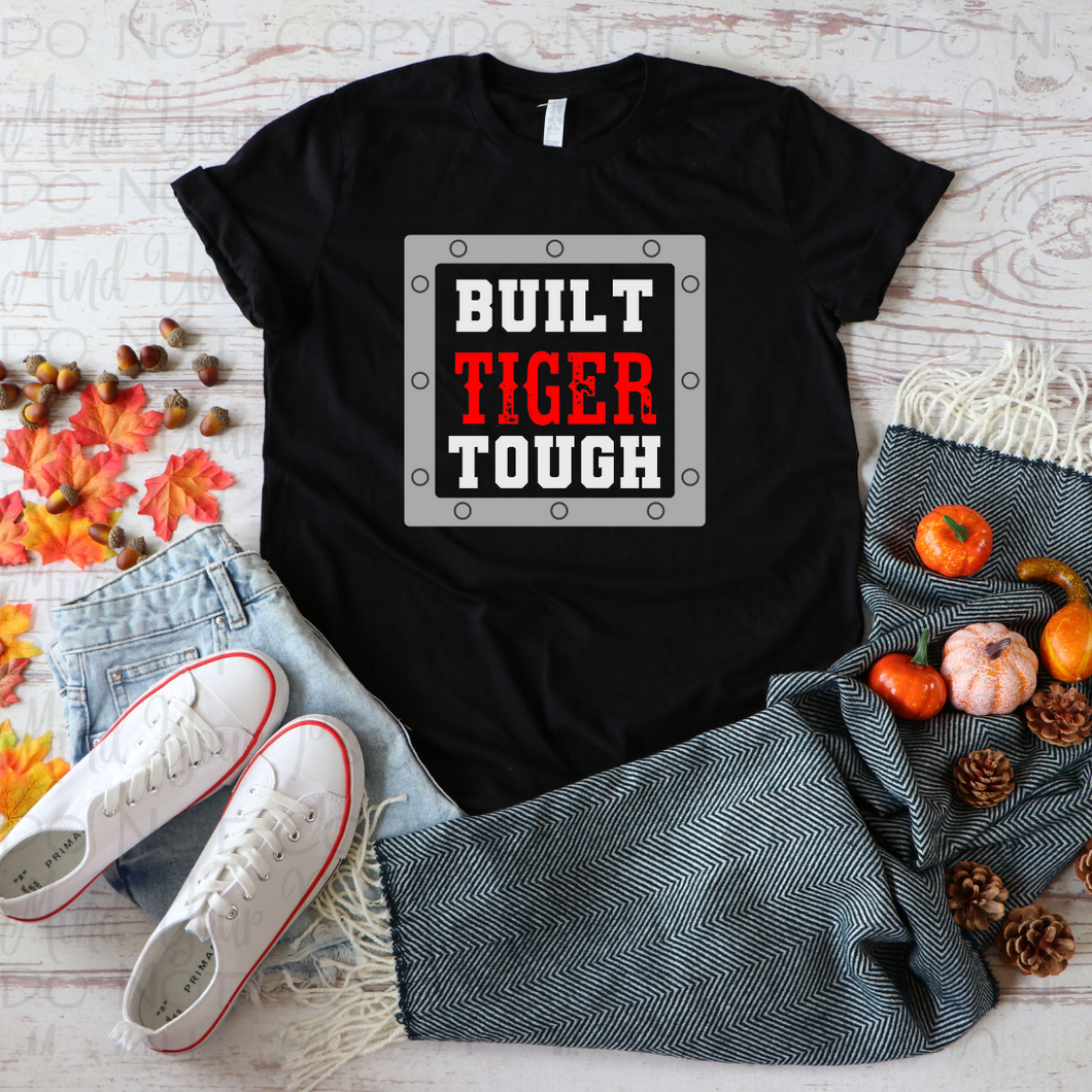 Built Tiger Tough Tees